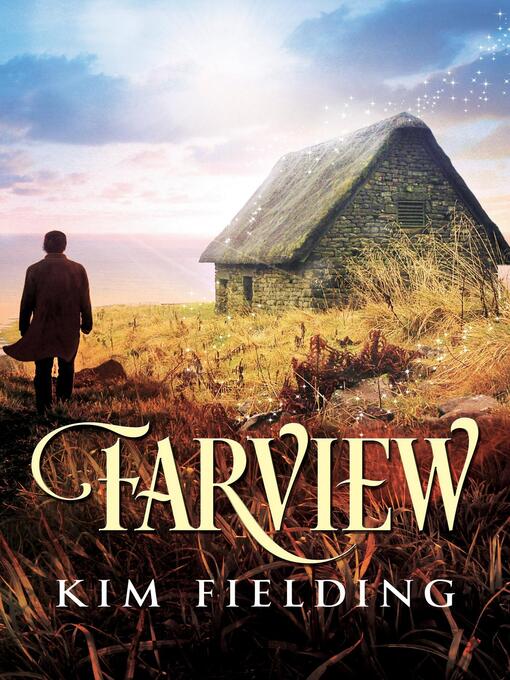 Title details for Farview by Kim Fielding - Available